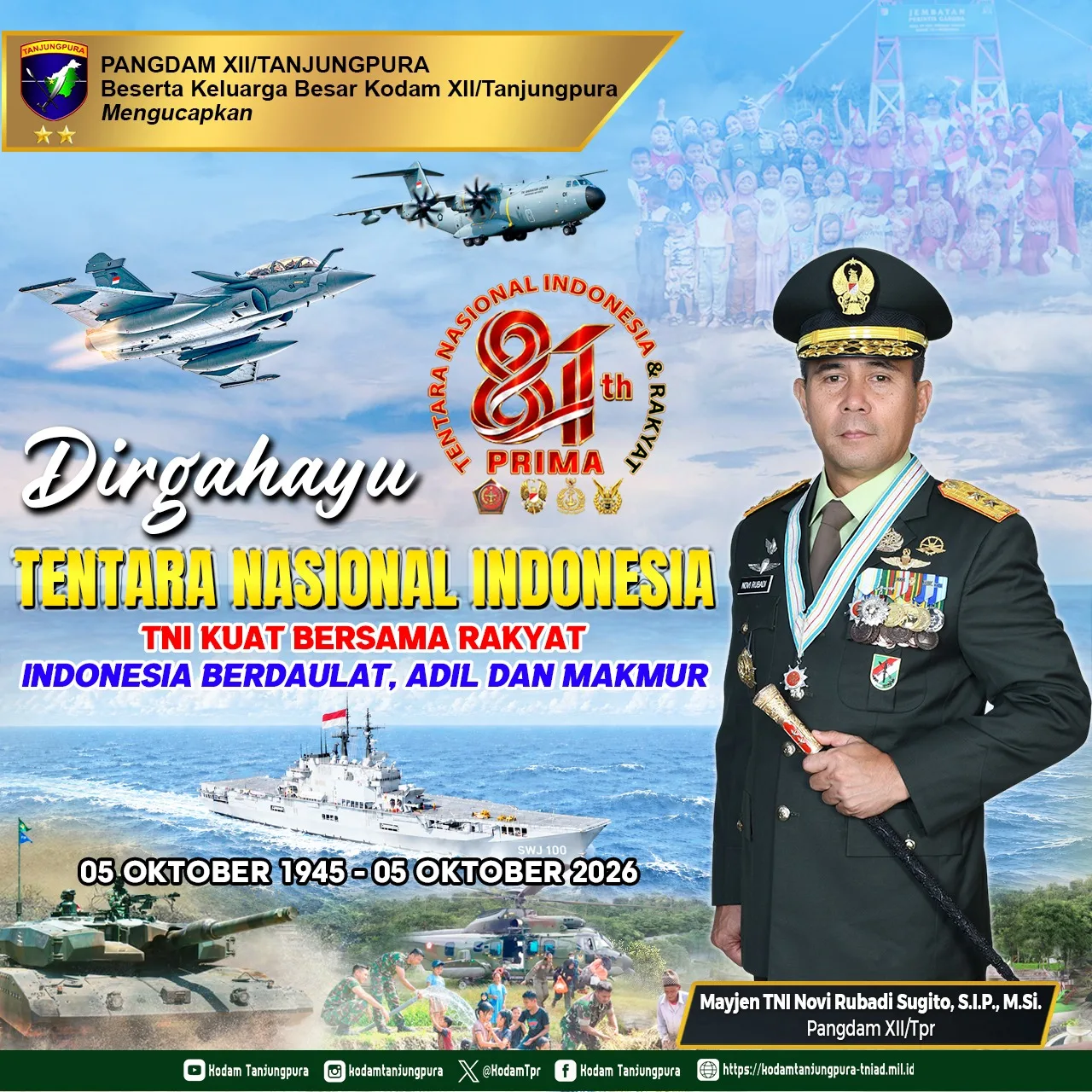 Dirgahayu Tentara Nasional Indonesia