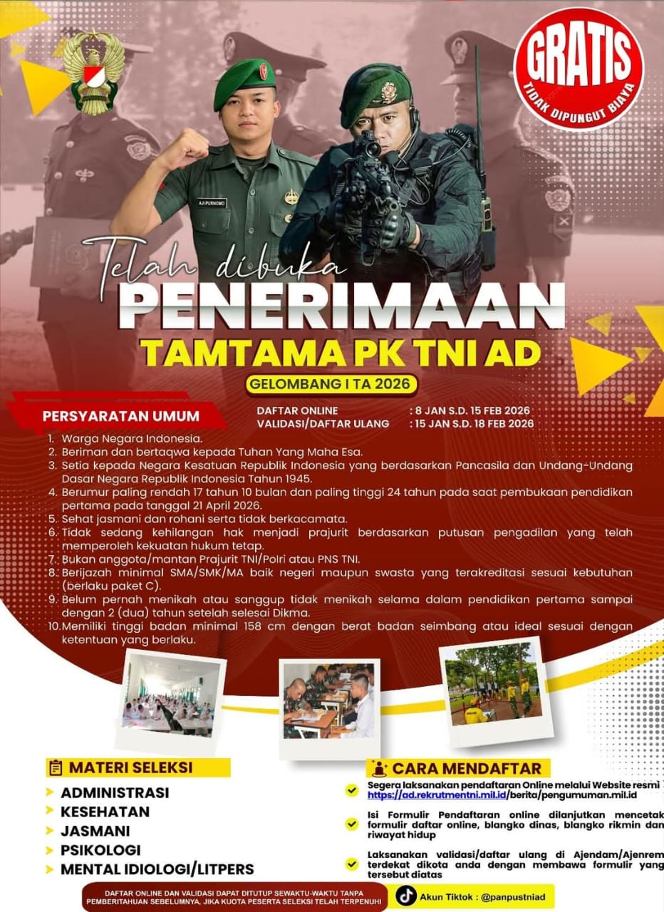 Telah dibuka penerimaan Calon Tamtama PK TNI AD Gelombang I TA 2026. Segera daftarkan diri anda