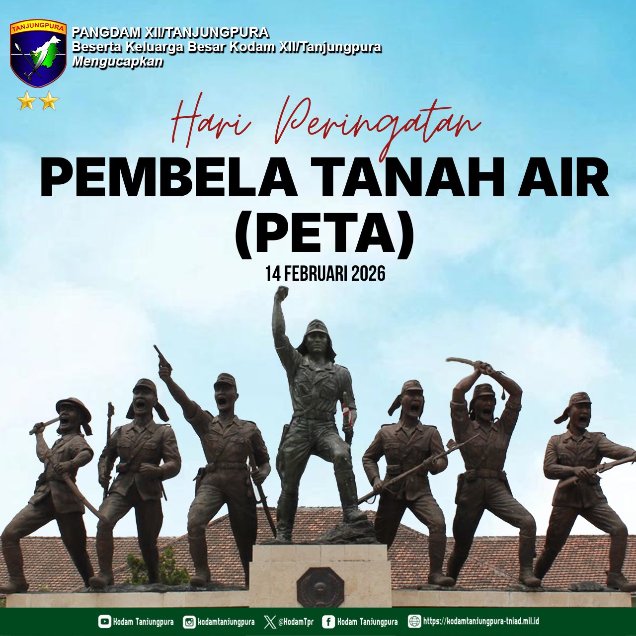 Selamat Hari Peringatan Pembela Tanah Air (PETA)