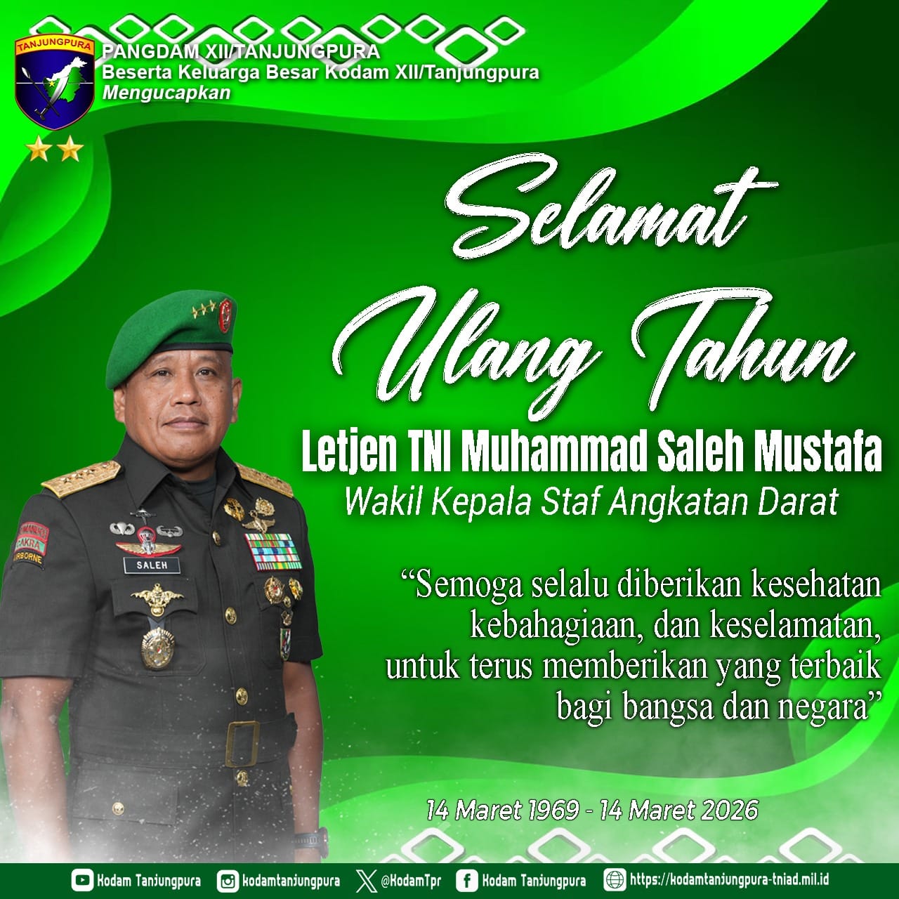 Selamat Ulang TahunLetjen TNI Muhammad Saleh MustafaWakil Kepala Staf Angkatan Darat