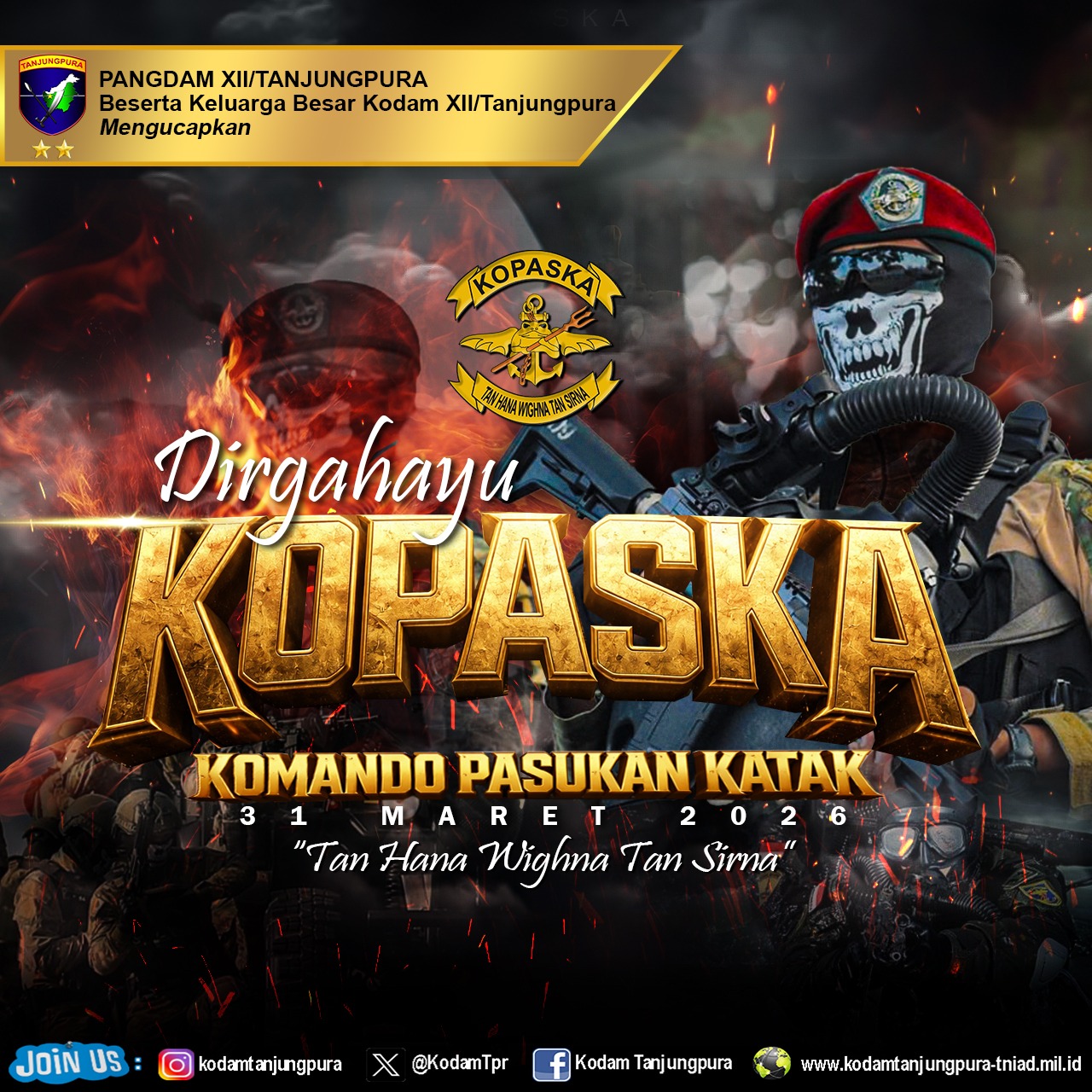 Dirgahayu Kopaska”Tan Hana Wighna Tan Sirna”